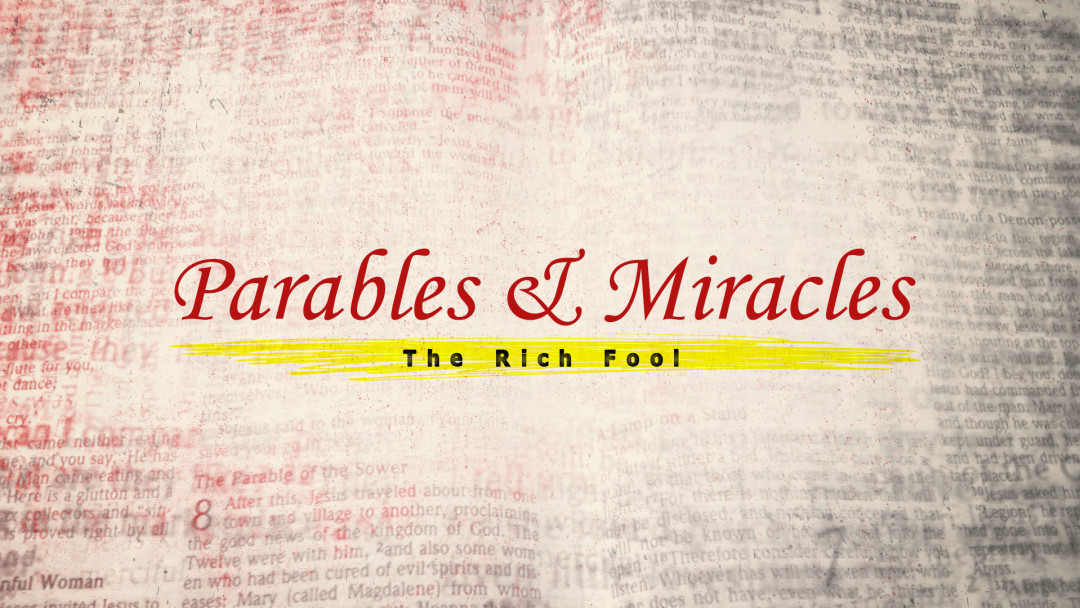 Parable of the Rich Fool. episode artwork