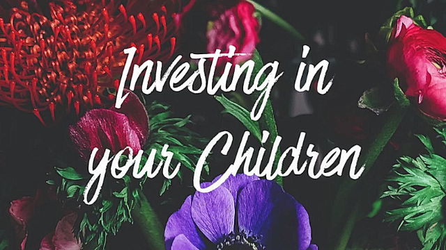Investing in Your Chidren episode artwork
