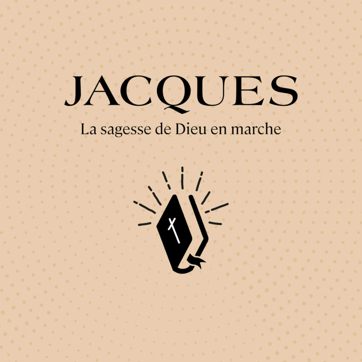 Série sur Jacques