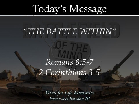 Battlefield of the Mind Part 1 - The Battle Within