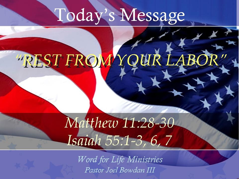 Rest from Your Labor