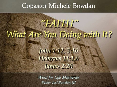 Faith - What Are You Doing With It?