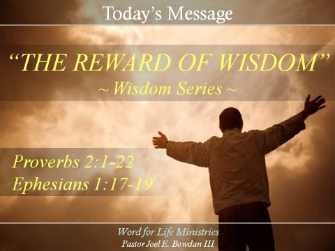 The Rewards of Wisdom