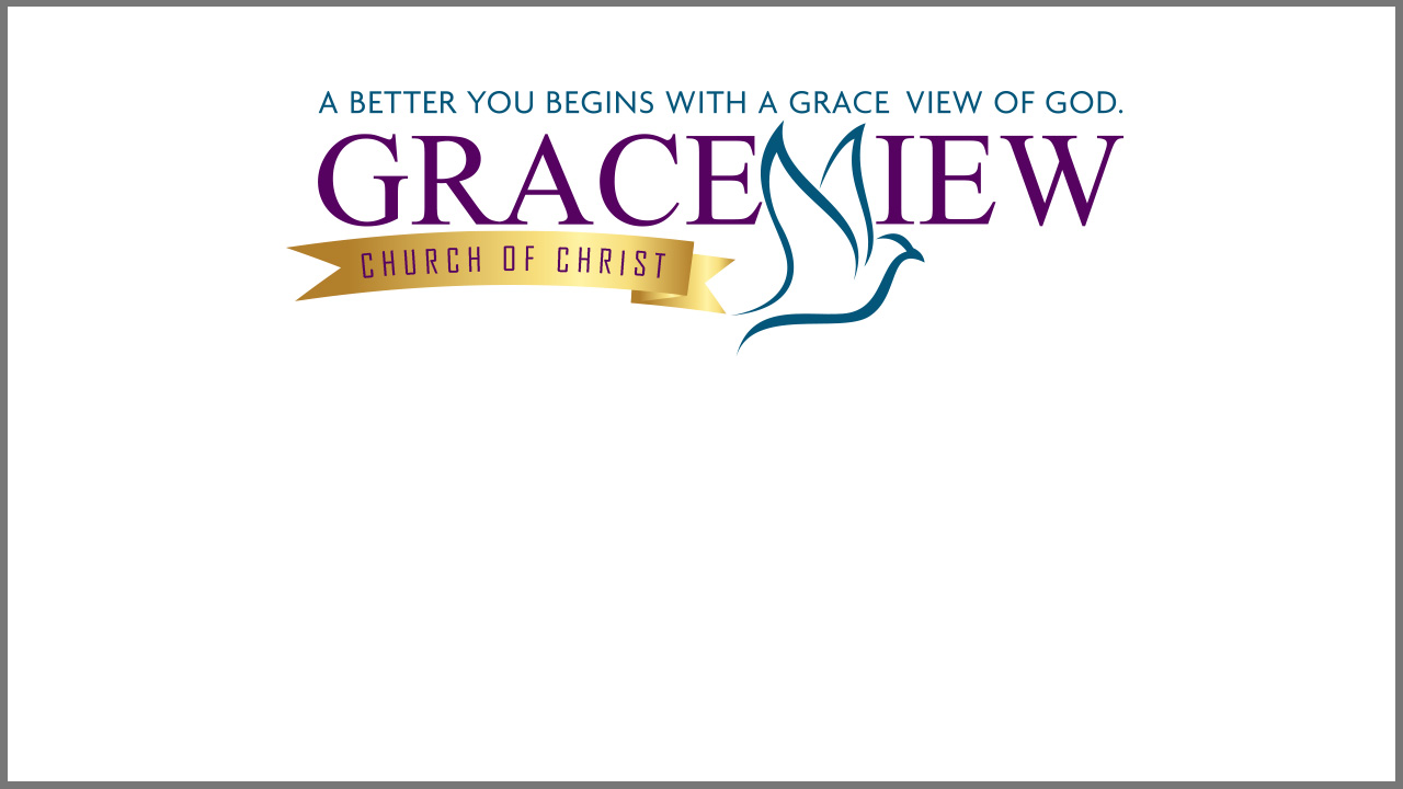 Graceview church of christ