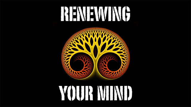 The Renewed Mind: Knowing God