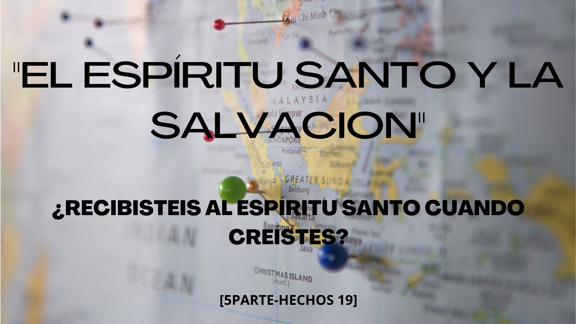 El Espíritu Santo y La Salvación