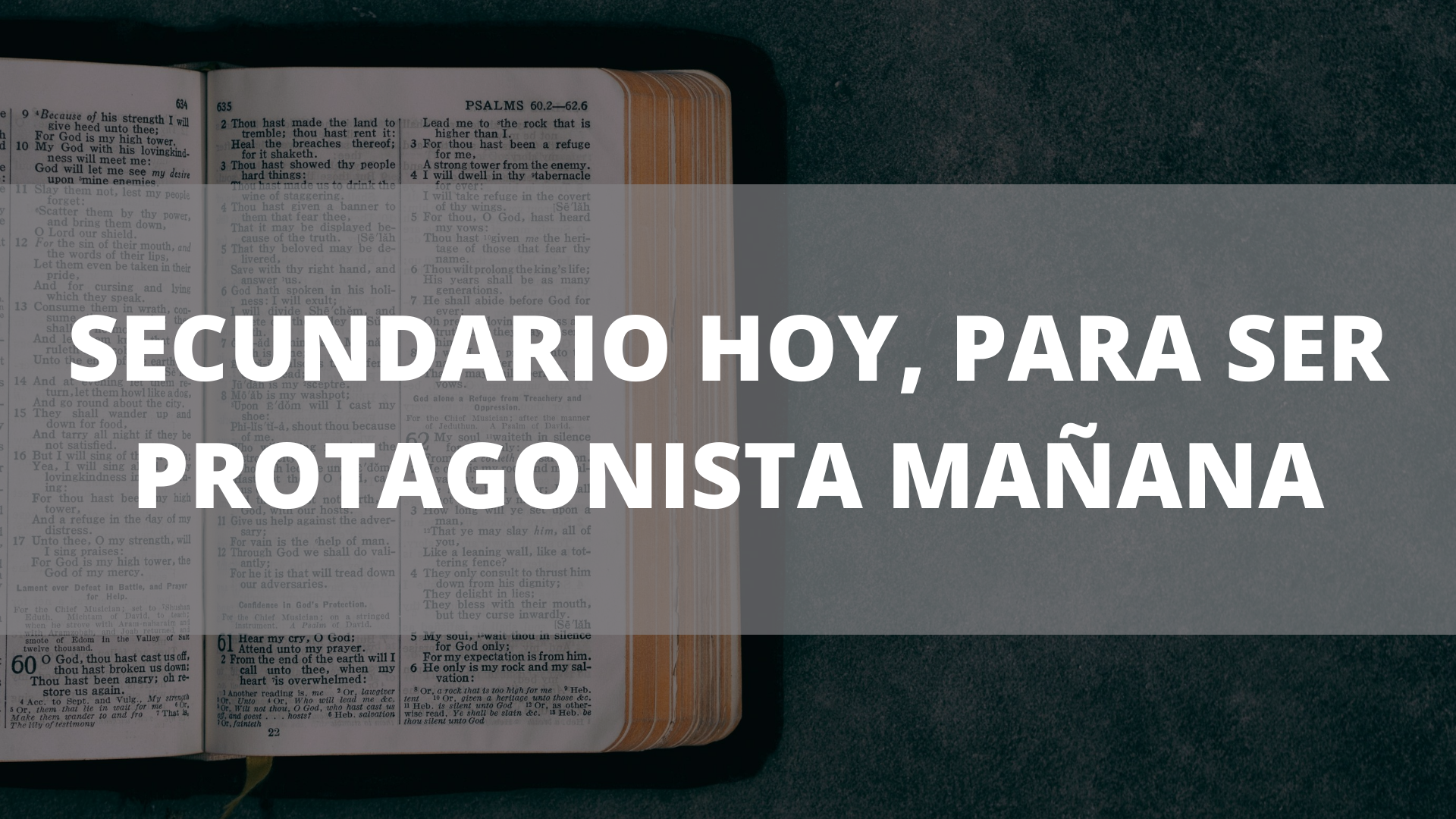 Secundario Hoy, Para Ser Protagonista Mañana