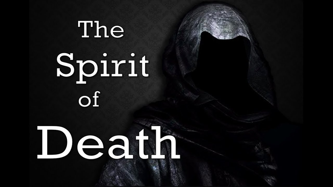 The Spirit of Death