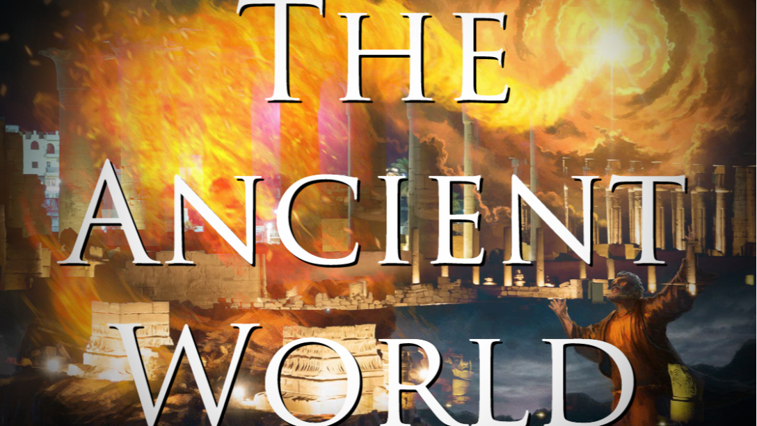 The Ancient World Part 3