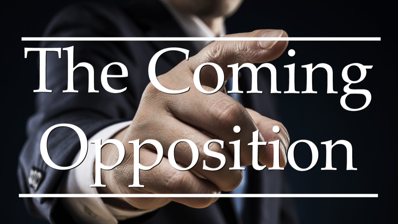 The Coming Opposition - Audio