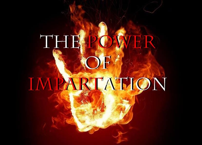 The Power of Impartation Part 6 
