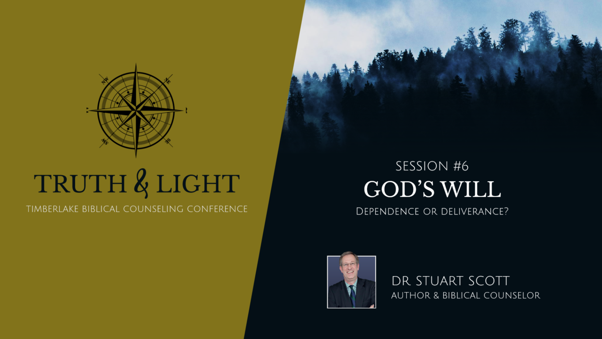 Session 6: God's Will: Deliverance or Dependence? 