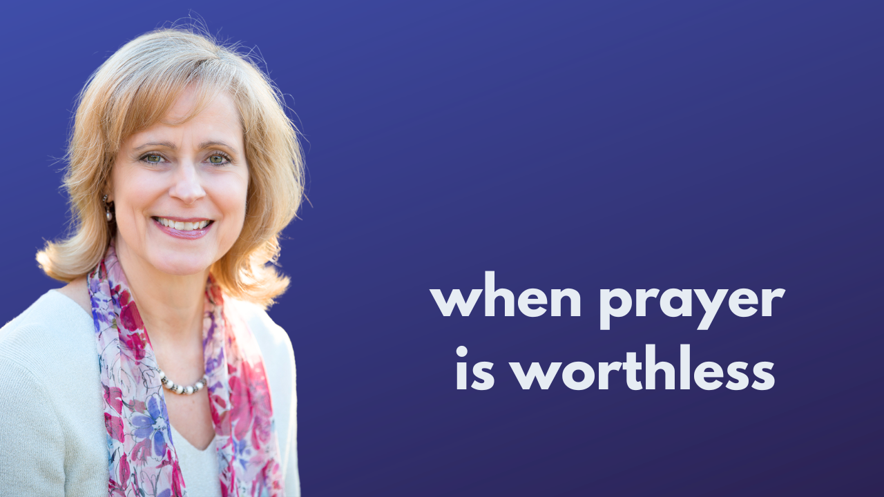 When Prayer is Worthless episode artwork