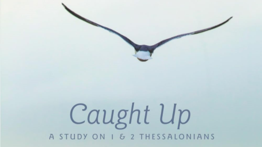 Women's Bible Study - 2 Thessalonians 2:1-17 - Audio