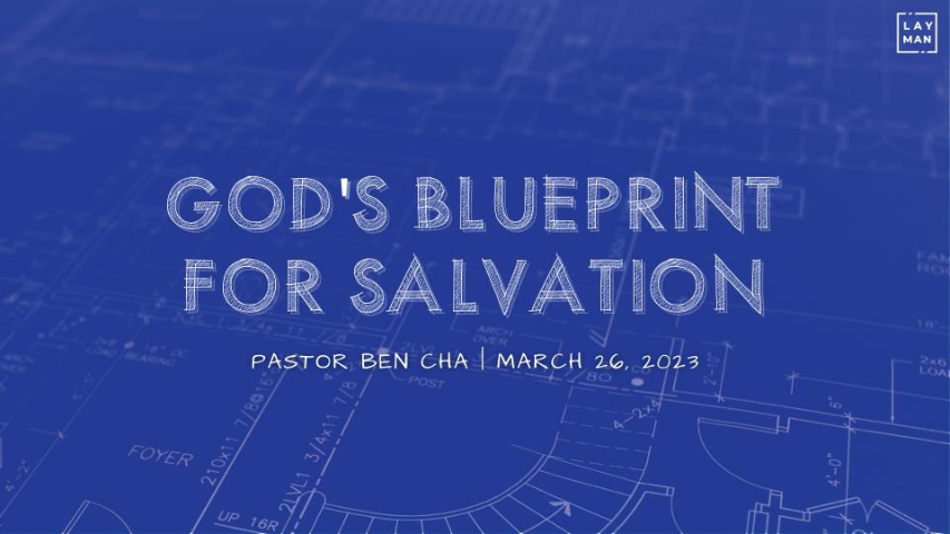 God's Blueprint for Salvation - Audio episode artwork