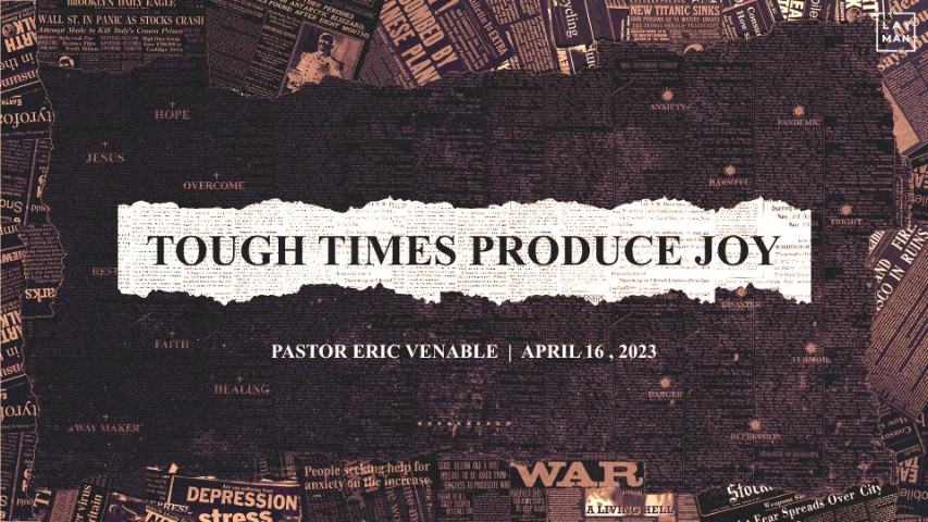 Tough Times Produce Joy - Audio episode artwork
