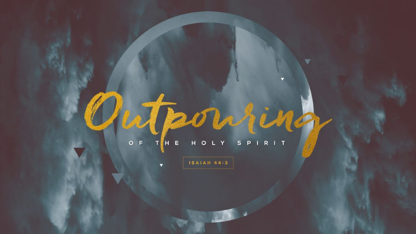 Outpouring of the Holy Spirit: How to stay filled with the Spirit Continued