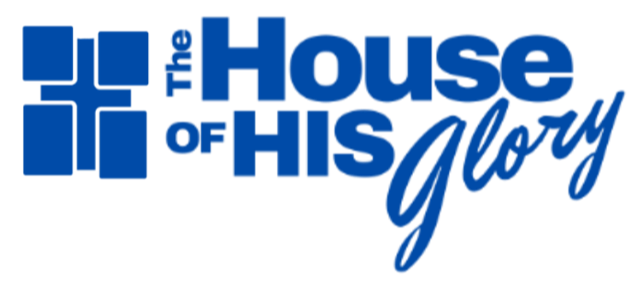 The House of His Glory