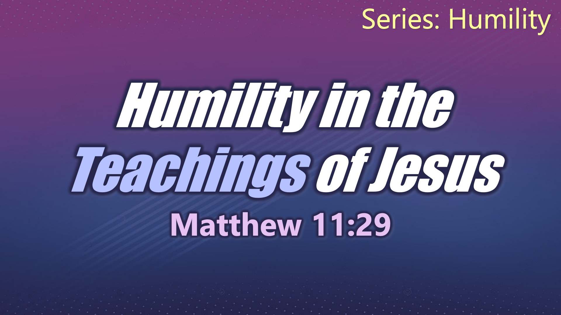 Humility in the Teachings of Jesus episode artwork