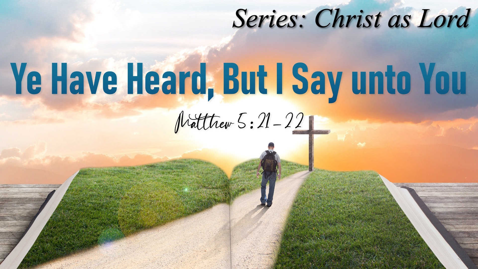 Ye Have Heard, But I Say Unto You episode artwork