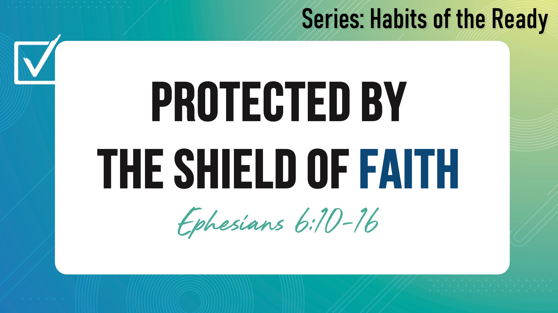 Protected by the shield of faith episode artwork