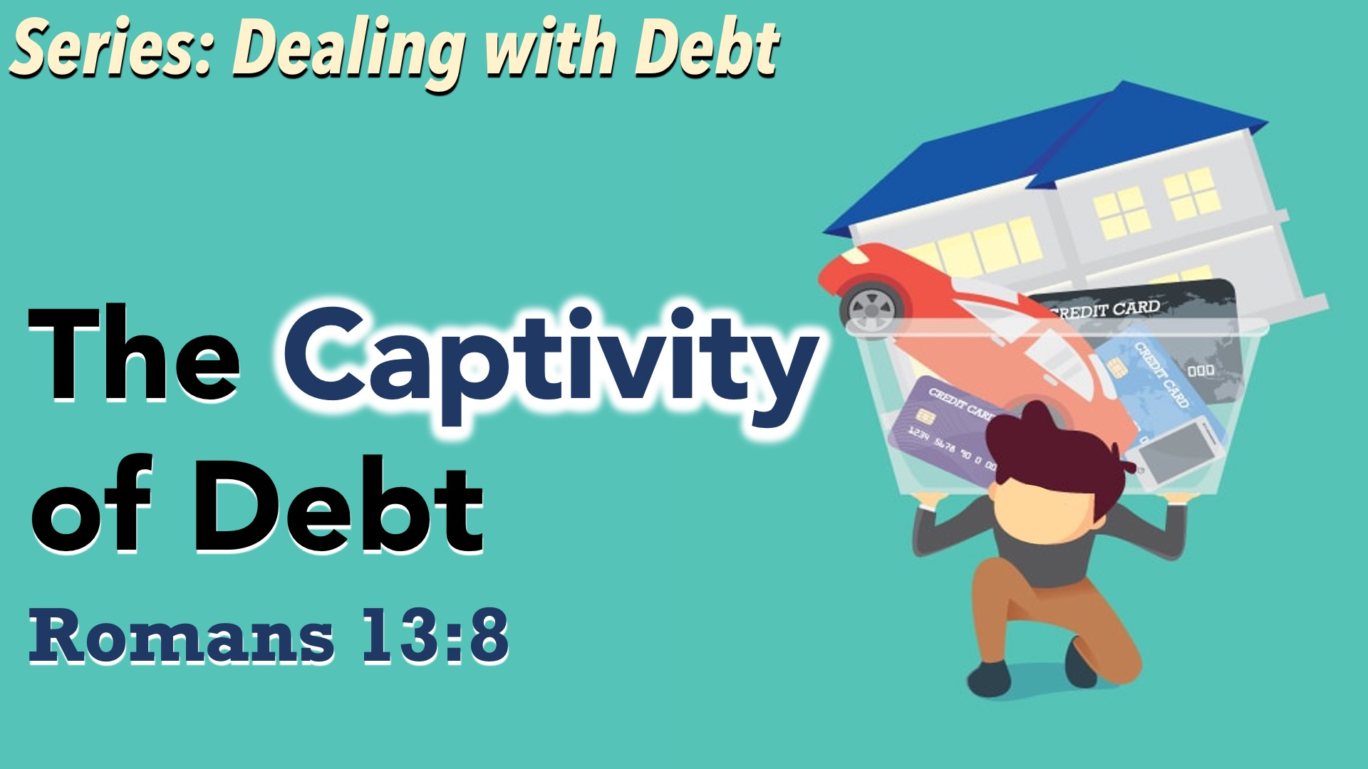 Dealing with Debt: The Captivity of Debt episode artwork