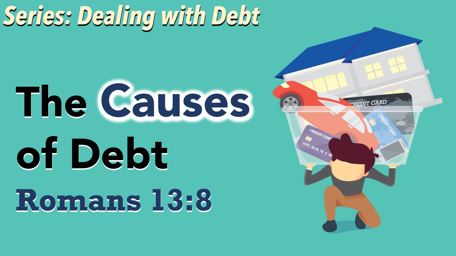 Dealing with Debt: The Causes of Debt episode artwork