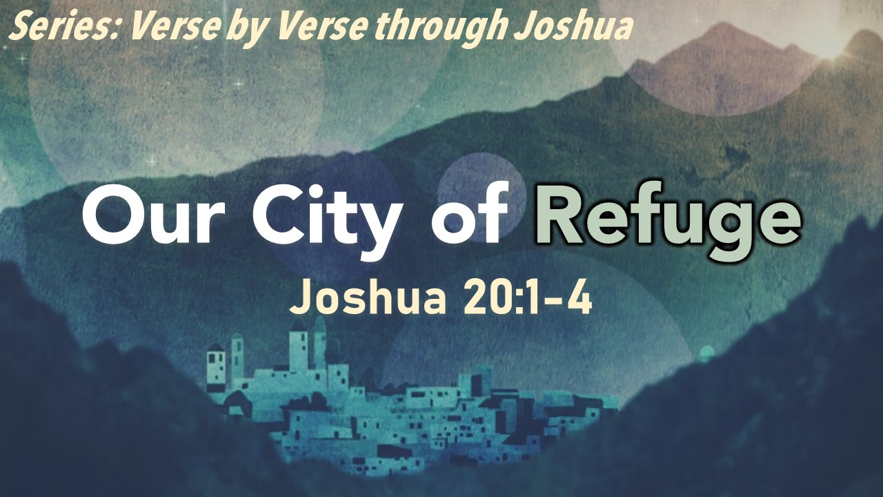 Our City of Refuge