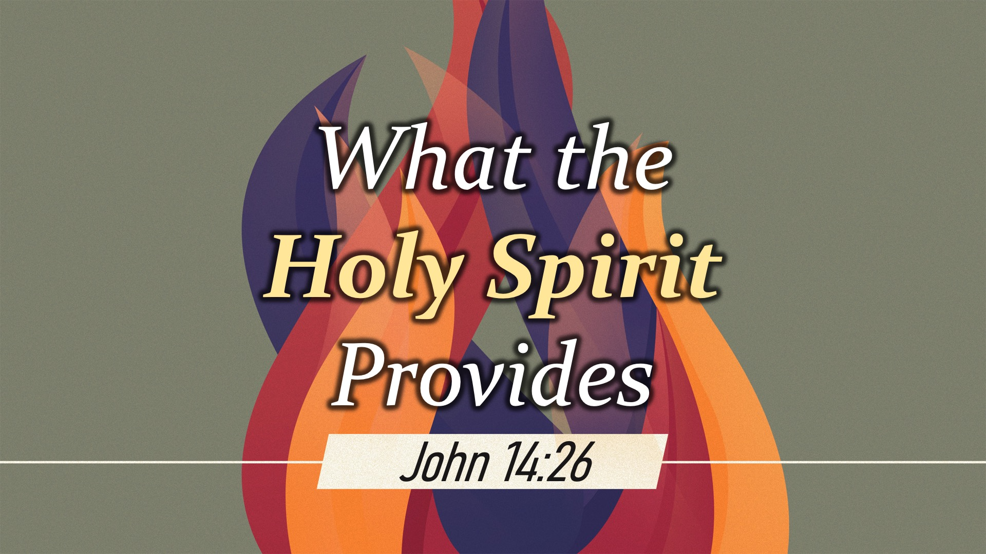 What the Holy Spirit Provides episode artwork