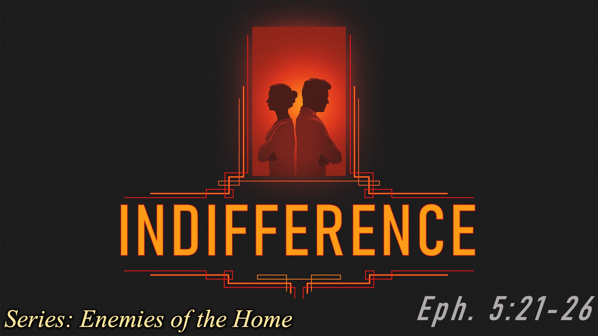 Enemies of the Home: Indifference episode artwork