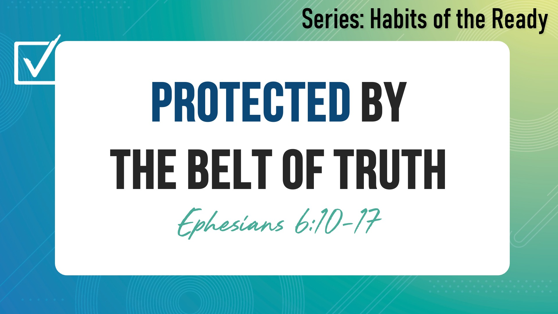 Protected by the belt of Truth episode artwork