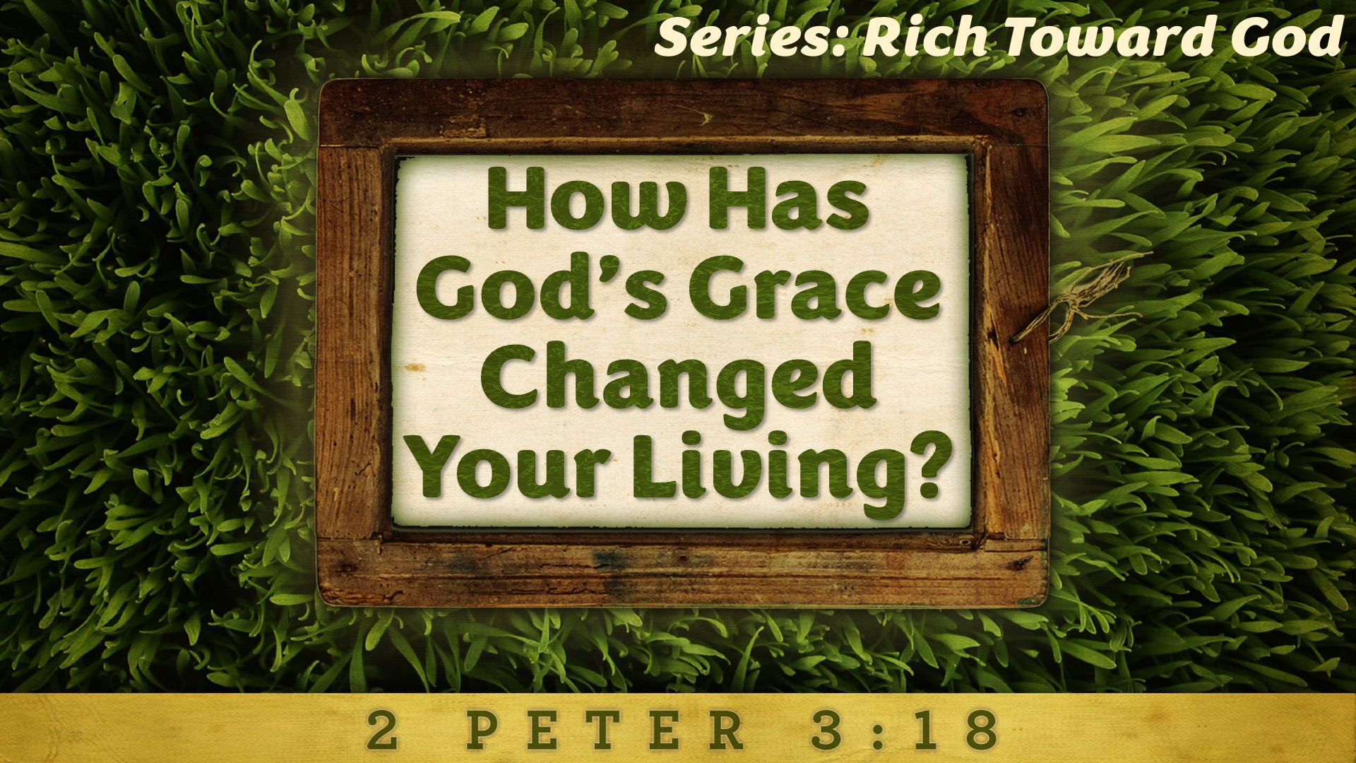 How Has God's Grace Changed Your Living? episode artwork