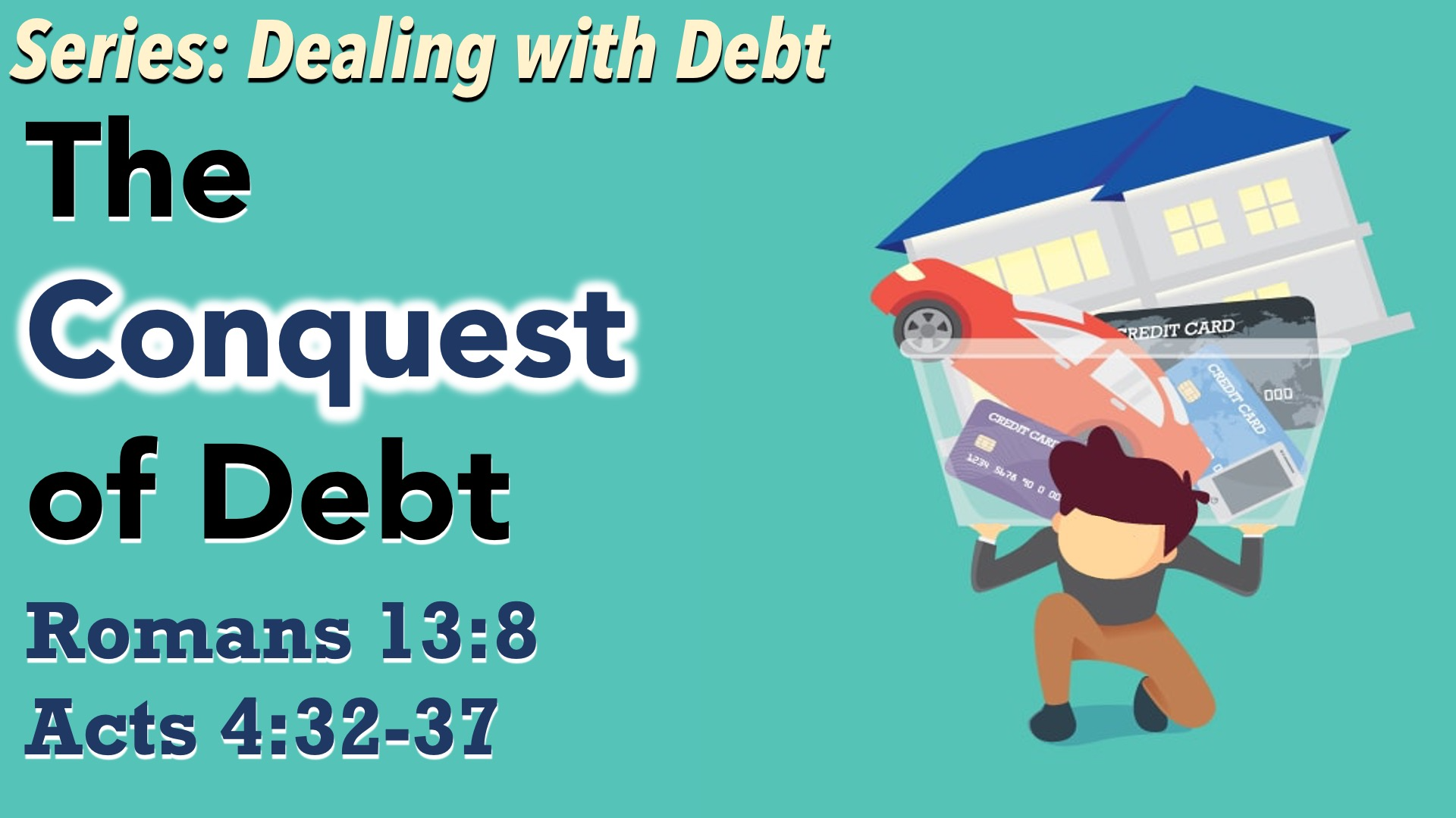 Dealing with Debt: The Conquest of Debt episode artwork
