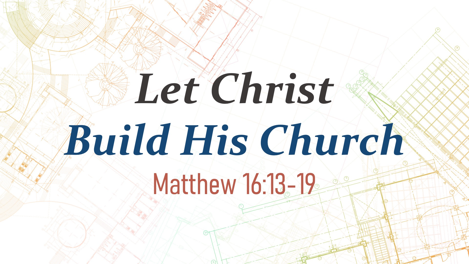 Let Christ Build His Church episode artwork