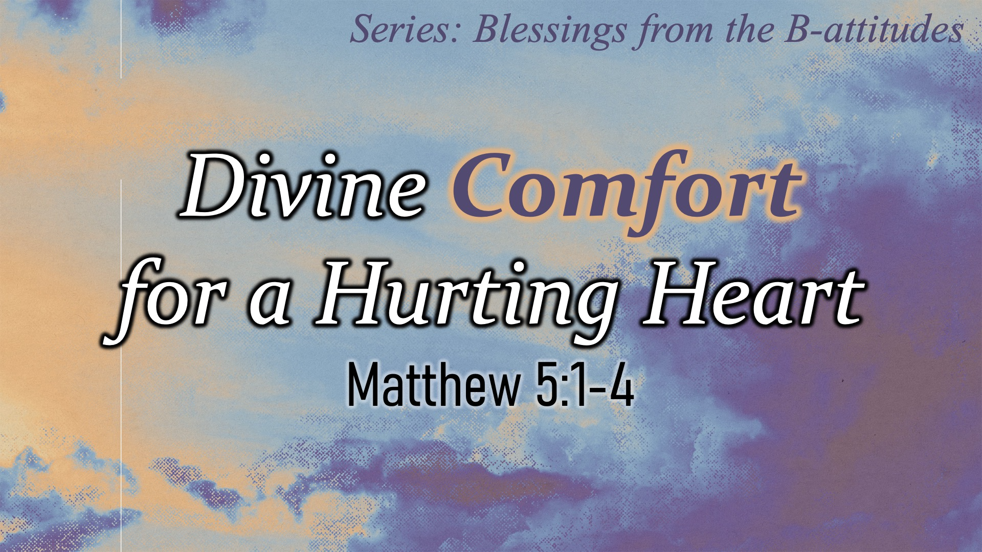 Divine Comfort for a Hurting Heart episode artwork