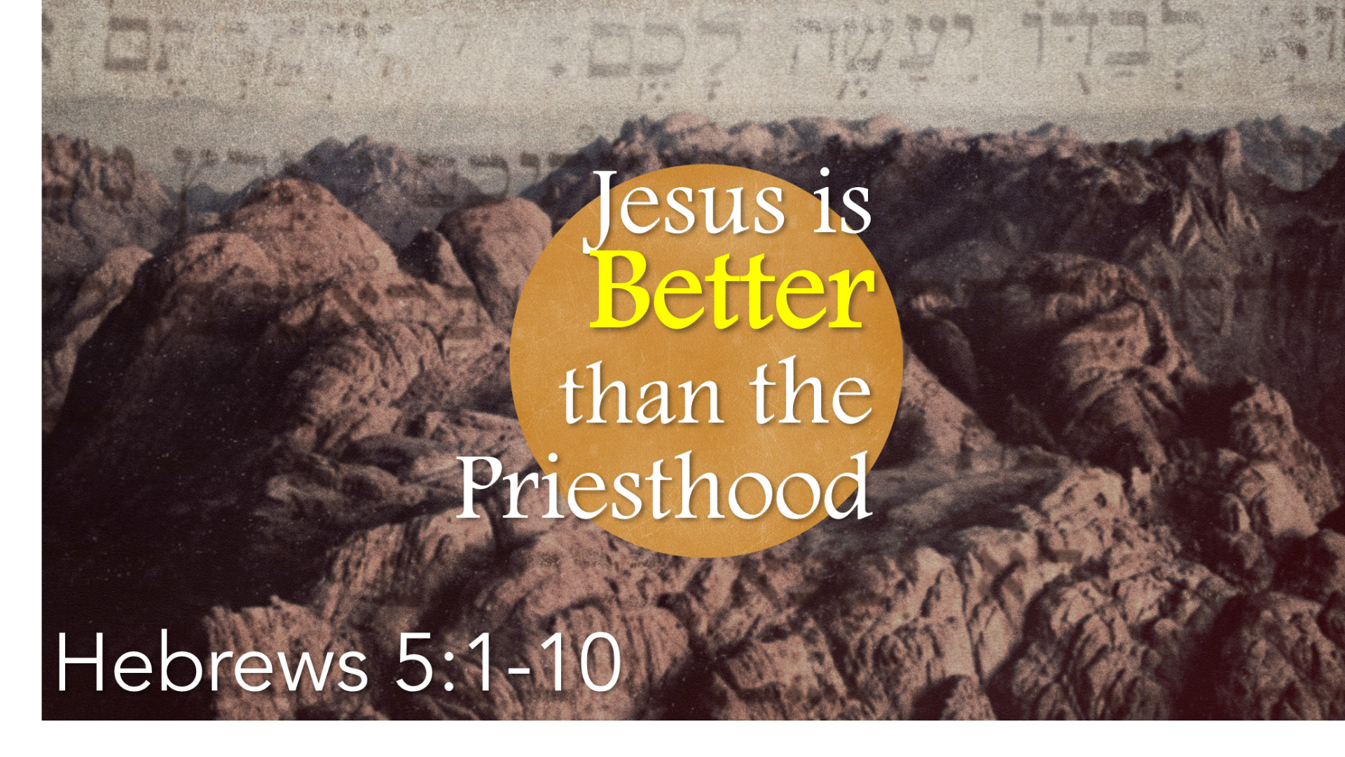 Jesus is Better  than the Priesthood