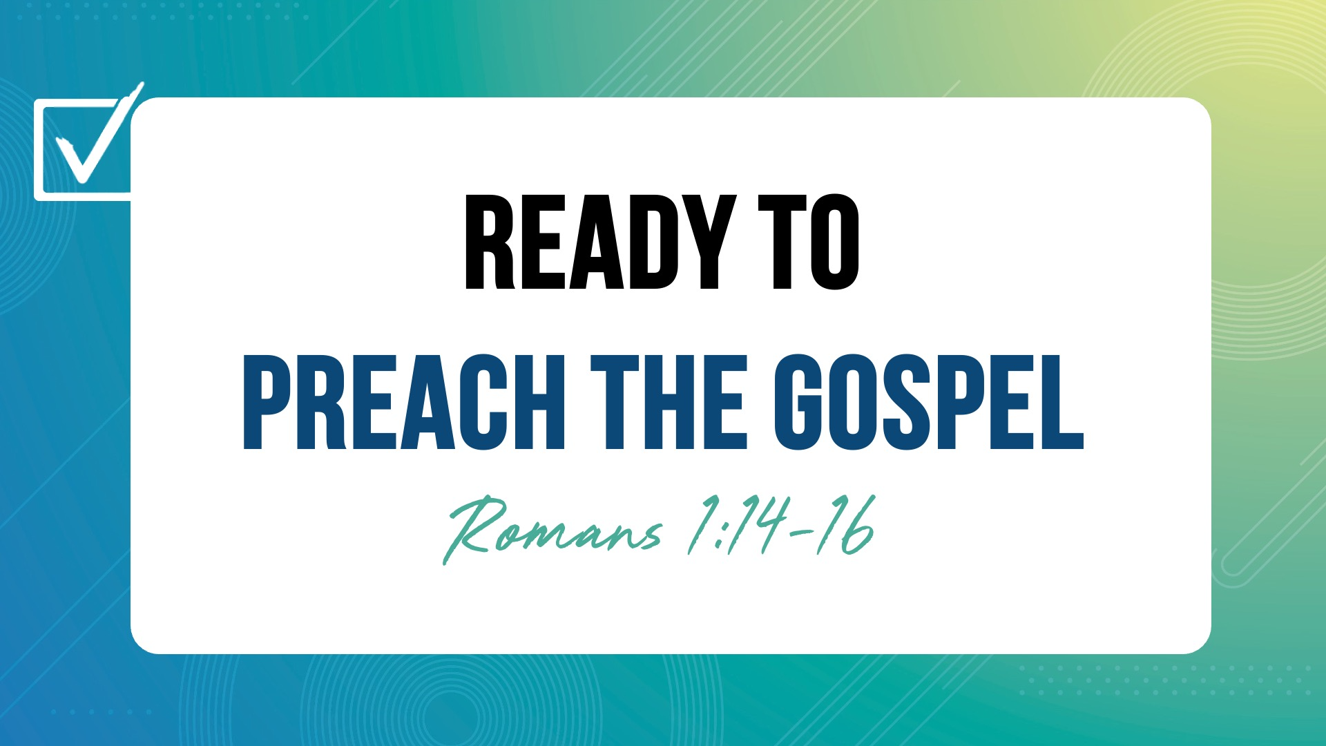 Ready to Preach the Gospel episode artwork