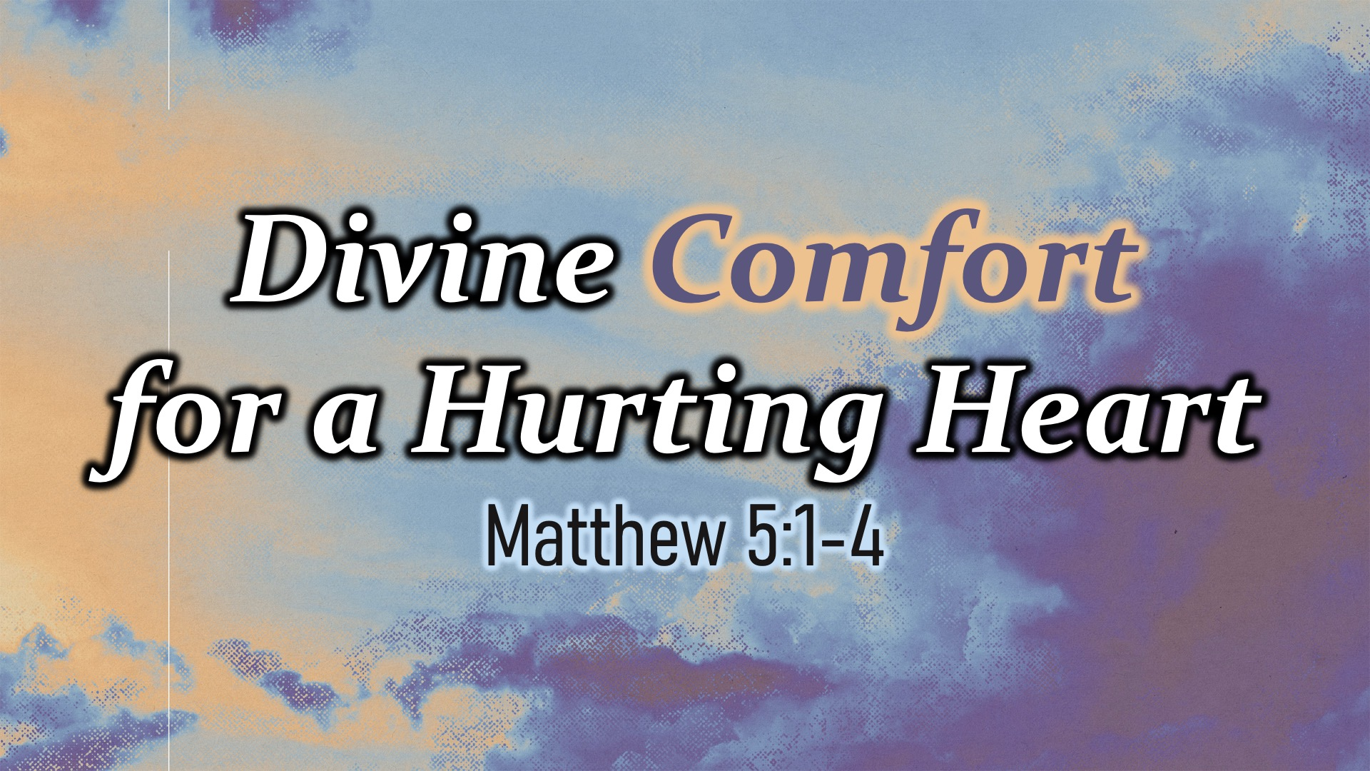 Divine Comfort for a Hurting Heart episode artwork