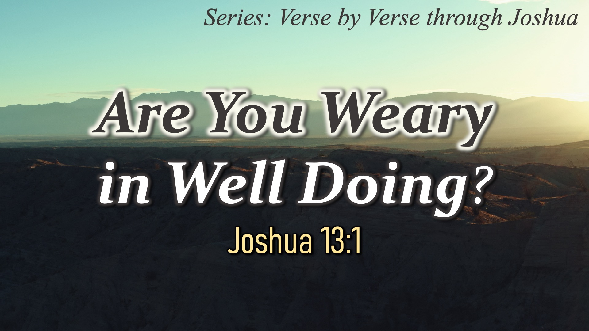 Are you weary in well doing? episode artwork