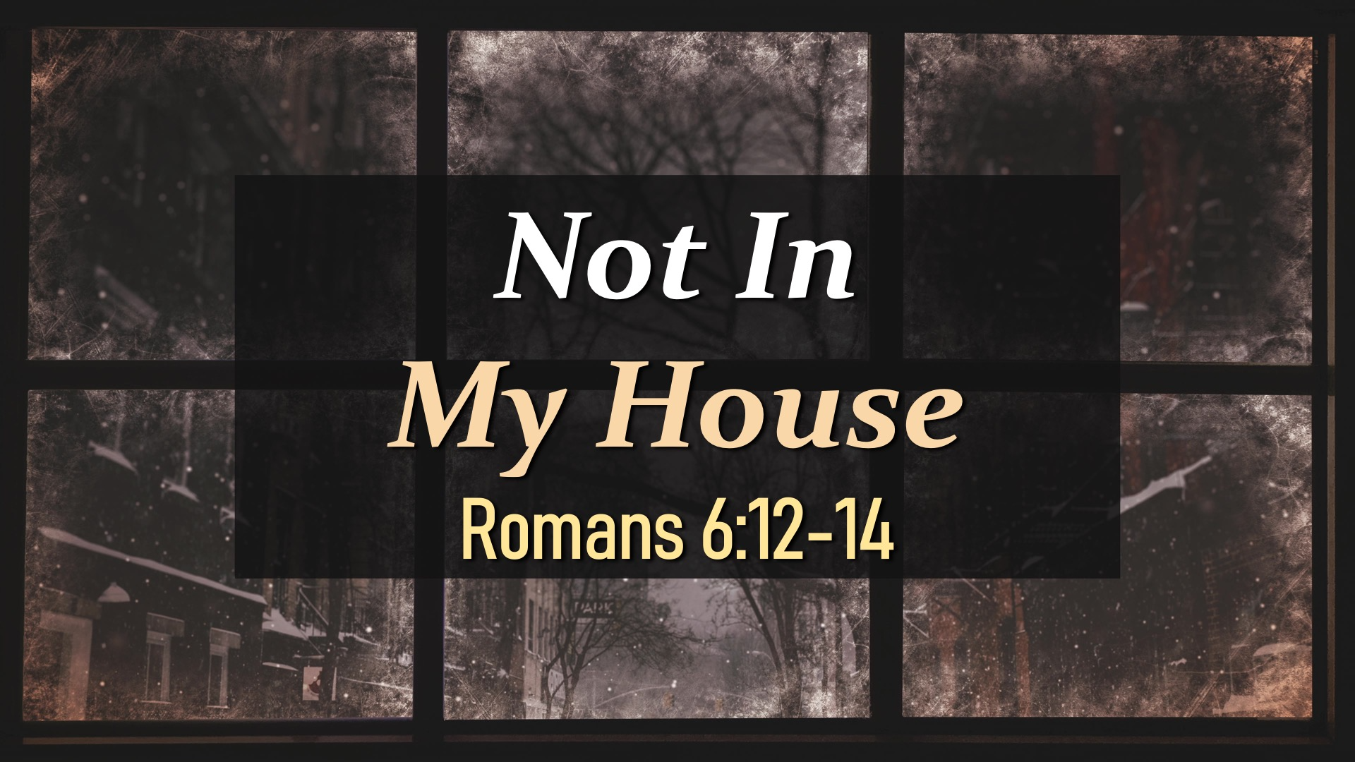 Not In My House - Pastor Andrew McGuire episode artwork