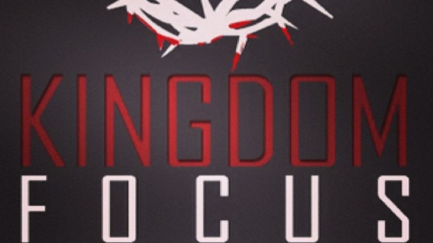 Kingdom Focus - Audio episode artwork