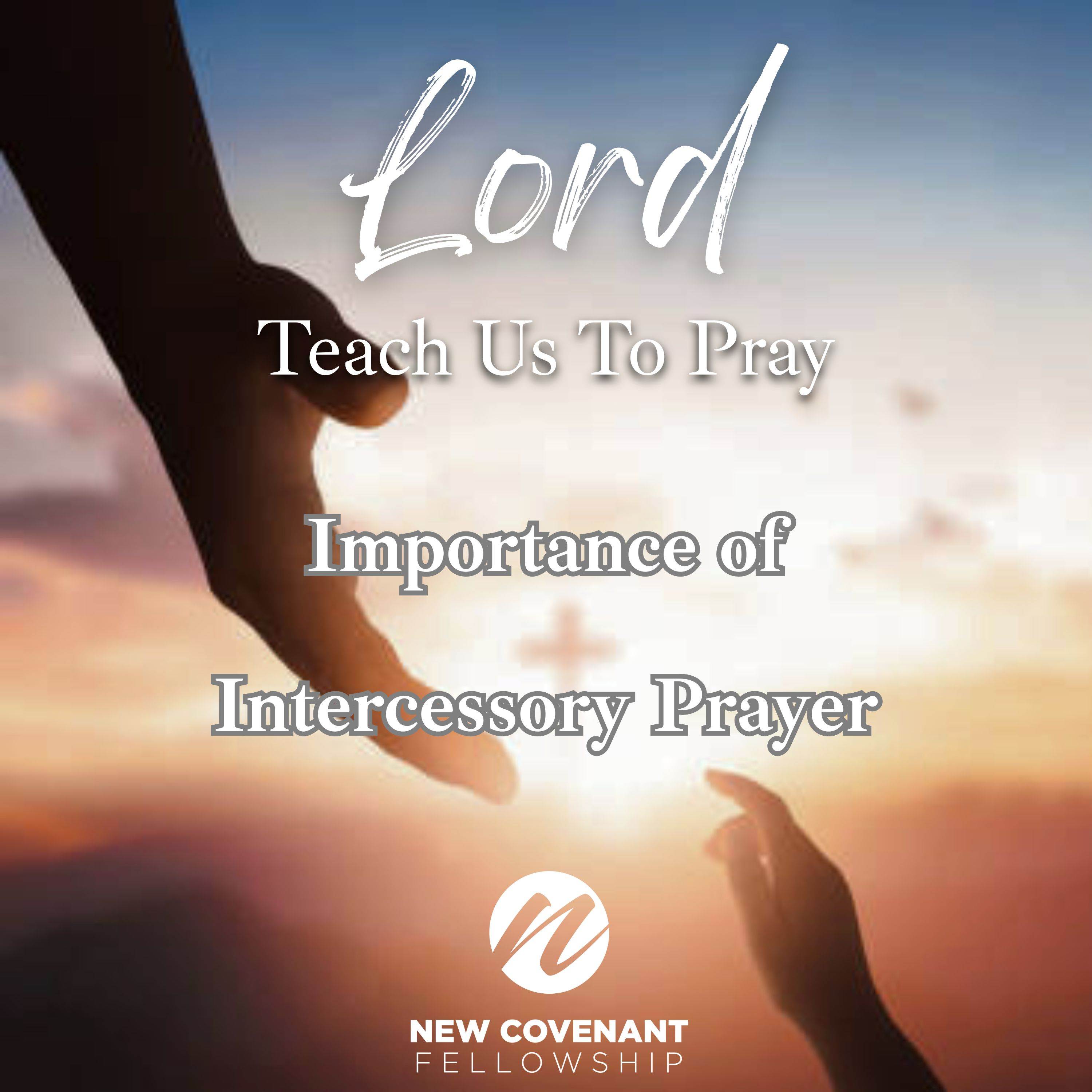 “Importance of Intercessory Prayer” - Audio episode artwork