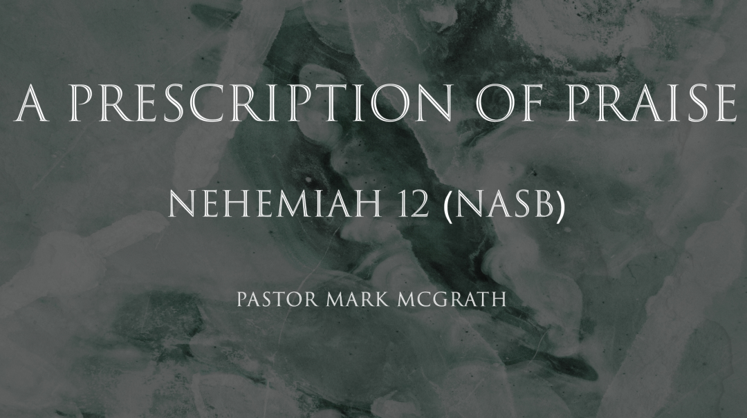 A Prescription of Praise - Video episode artwork