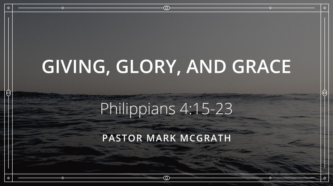 Giving, Glory and Grace - Video episode artwork
