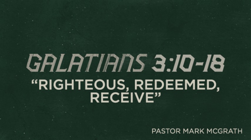 Righteous, Redeemed, Receive - Audio episode artwork