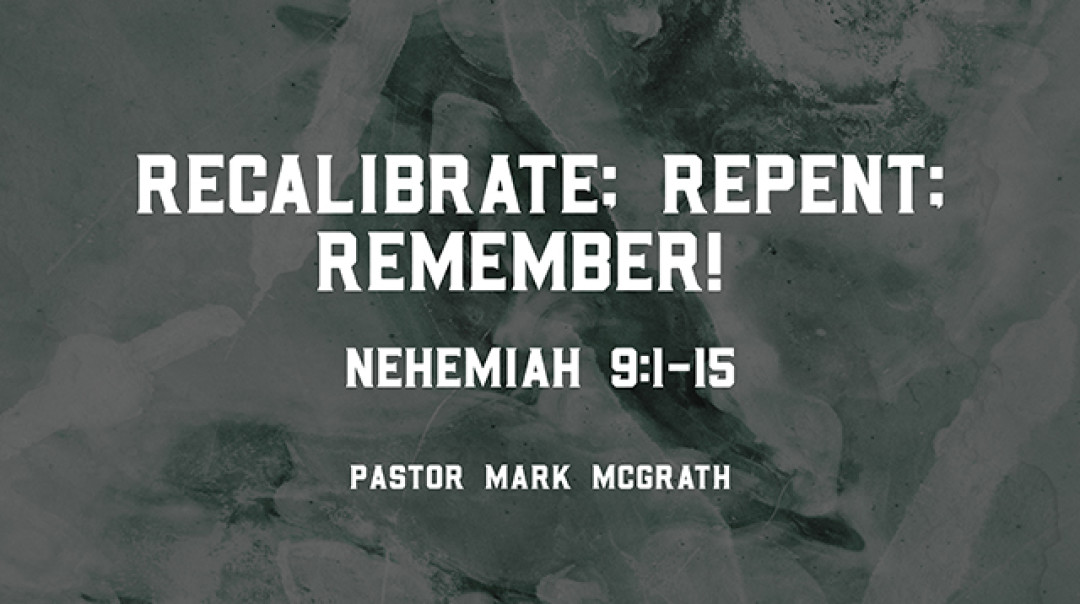 Recalibrate; Repent; Remember! - Video episode artwork