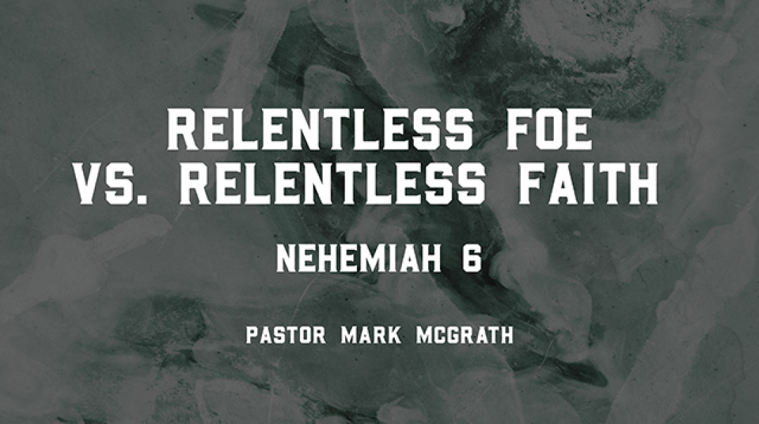 Relentless Foe vs. Relentless Faith episode artwork