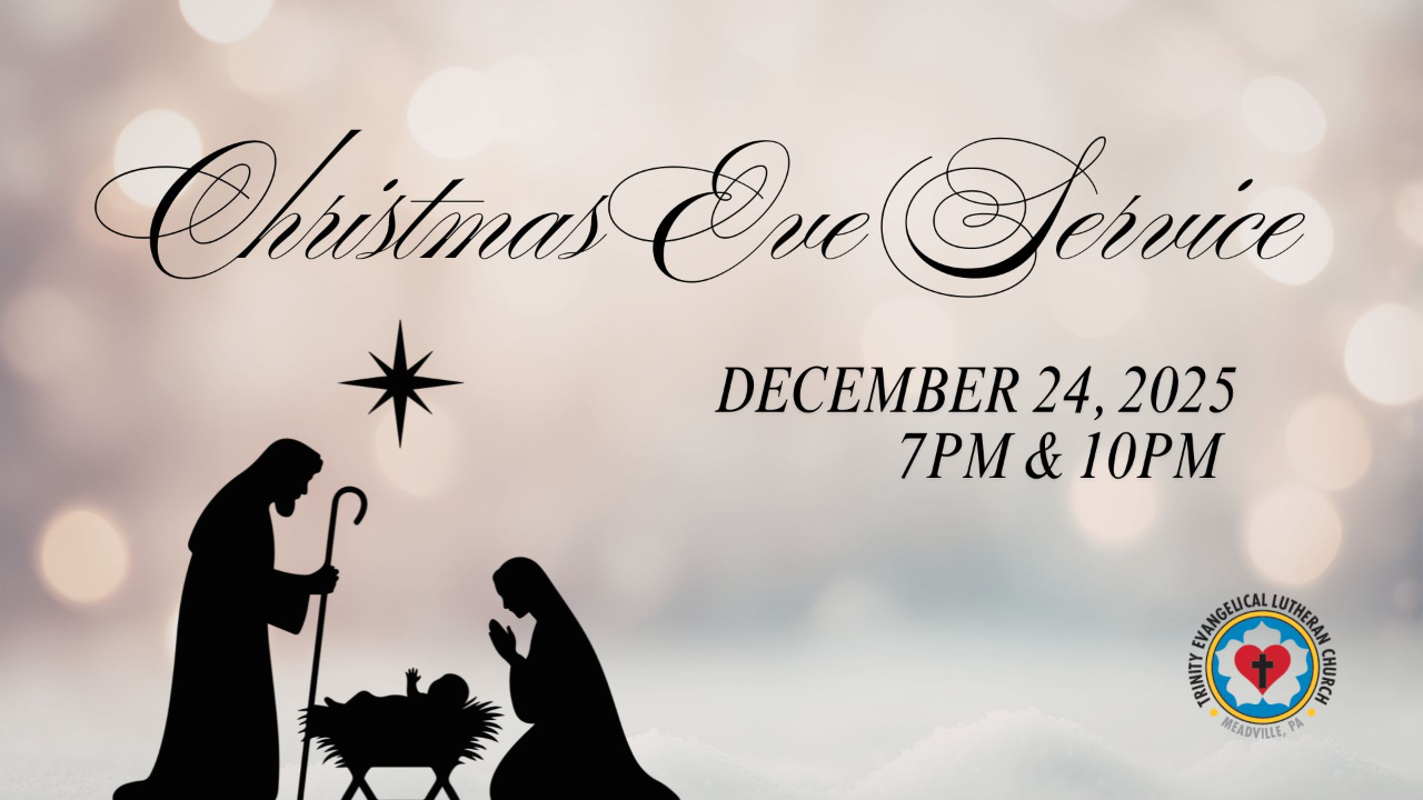 December 24, 2025 - 10 PM Christmas Eve Worship Service
