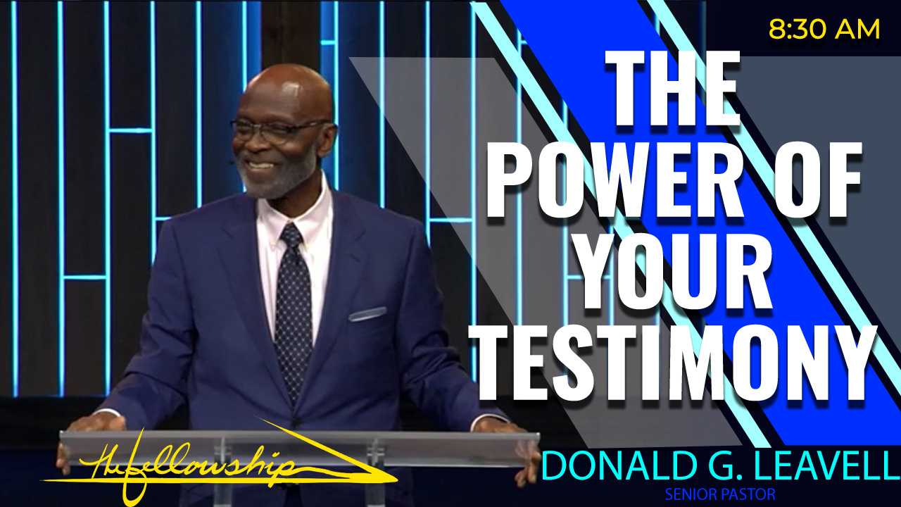 The Power Of Your Testimony 8:30 a.m. 6/26/22 - Video episode artwork