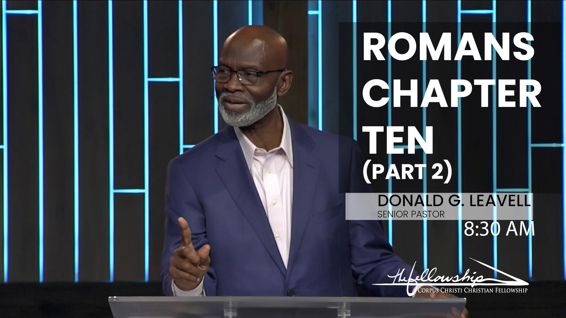 Romans Chapter Ten, Part 2  8:30 a.m. 8/27/23 - Video episode artwork